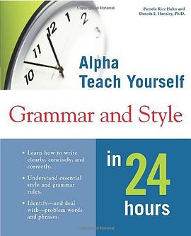Teach Yourself Grammar and Style in 24 Hours pdf epub mobi 电子书 下载