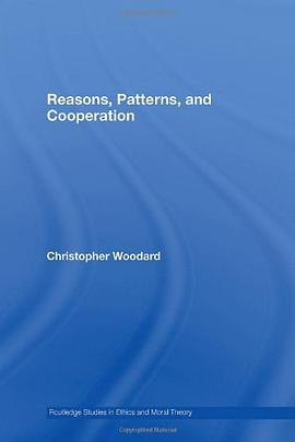 Reasons, Patterns, and Cooperation pdf epub mobi 下载