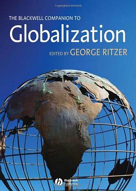The Blackwell Companion to Globalization pdf epub mobi 電子書 下載
