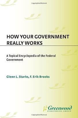 How Your Government Really Works