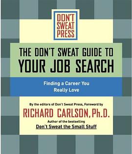 Don't Sweat Guide to Your Job Search, The pdf epub mobi 电子书 下载