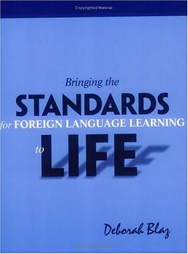 BRINGING STANDARDS FOR FOREIGN LANGUAGE LEARNING TO LIFE pdf epub mobi 电子书 下载