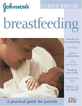 Breastfeeding Johnsons Everyday Babycare pdf epub mobi 电子书 下载