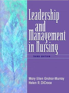 Leadership and Management in Nursing pdf epub mobi 电子书 下载