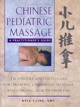 Chinese Pediatric Massage pdf epub mobi 电子书 下载