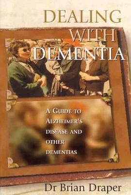 Dealing with Dementia pdf epub mobi 电子书 下载