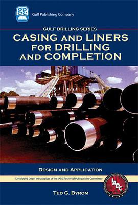 Casing and Liners for Drilling and Completion pdf epub mobi 電子書 下載