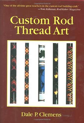 Custom Rod Thread Art pdf epub mobi 電子書 下載