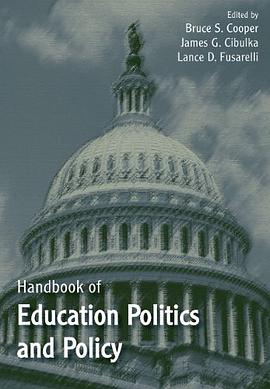 Handbook of Education Politics and Policy pdf epub mobi 电子书 下载
