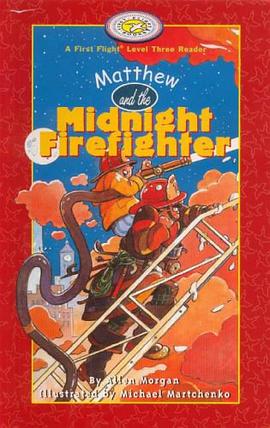 Matthew and the Midnight Firefighter pdf epub mobi 电子书 下载