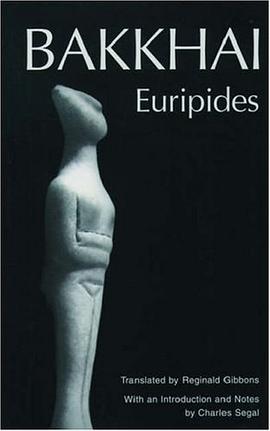 Bakkhai (Greek Tragedy in New Translations) pdf epub mobi 电子书 下载