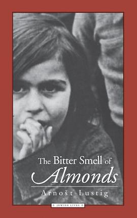 The Bitter Smell of Almonds (Jewish Lives) pdf epub mobi 下载
