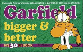 Garfield Bigger and Better pdf epub mobi 电子书 下载