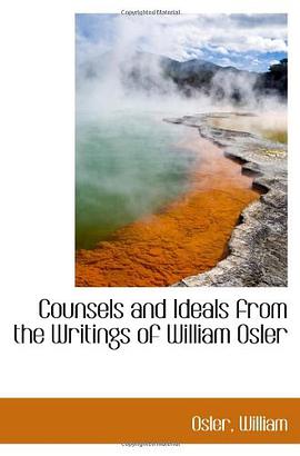 Counsels and Ideals from the Writings of William Osler pdf epub mobi 電子書 下載