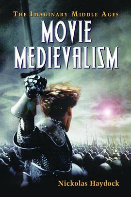 Movie Medievalism pdf epub mobi 电子书 下载