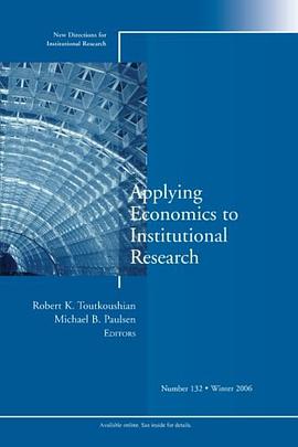 Applying Economics to Institutional Research pdf epub mobi 电子书 下载