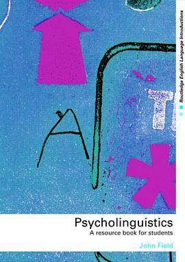Psycholinguistics pdf epub mobi 电子书 下载