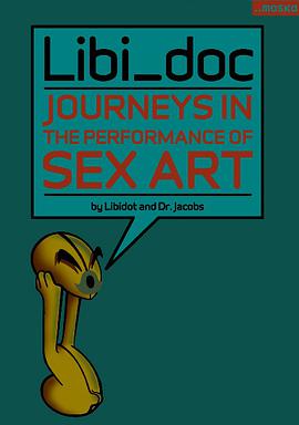 journeys in the performance of sex art pdf epub mobi 电子书 下载