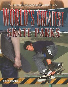World's Greatest Skate Parks pdf epub mobi 电子书 下载