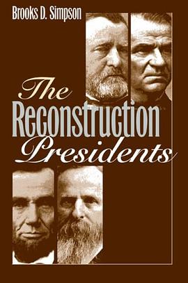 The Reconstruction Presidents pdf epub mobi 电子书 下载