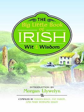 The Big Little Book of Irish Wit & Wisdom pdf epub mobi 电子书 下载