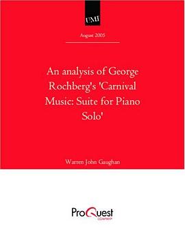 An analysis of George Rochberg's 'Carnival Music pdf epub mobi 电子书 下载