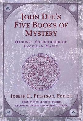 John Dee's Five Books of Mystery pdf epub mobi 电子书 下载
