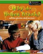 Why Do Bones Break? pdf epub mobi 電子書 下載