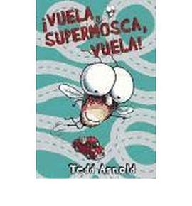 Vuela, supermosca, vuela!/ Fly High, Fly Guy pdf epub mobi 电子书 下载