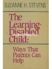 The Learning-Disabled Child: Ways That Parents Can Help pdf epub mobi 電子書 下載