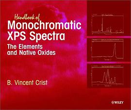 Handbook of Monochromatic XPS Spectra, The Elements of Native Oxides pdf epub mobi 电子书 下载