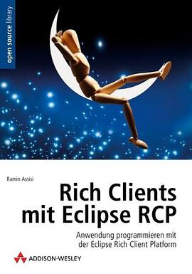 Rich Clients mit Eclipse RCP pdf epub mobi 电子书 下载