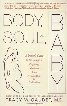 Body, Soul, and Baby pdf epub mobi 电子书 下载