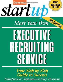 Start Your Own Executive Recruiting Business pdf epub mobi 电子书 下载