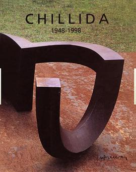 Chillida: 1948-1998 pdf epub mobi 电子书 下载