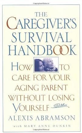 The Caregiver's Survival Handbook pdf epub mobi 电子书 下载