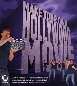 Make Your Own Hollywood Movie pdf epub mobi 电子书 下载