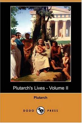 Plutarch's Lives - Volume II (Dodo Press) pdf epub mobi 电子书 下载