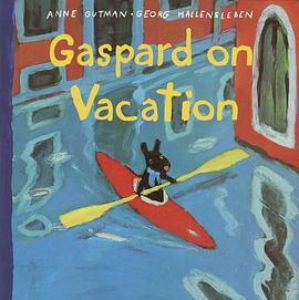 Gaspard on Vacation (Misadventures of Gaspard and Lisa) pdf epub mobi 电子书 下载