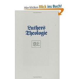 Luthers Theologie in ihrer historischen Entwicklung und in ihrem systematischem Zusammenhang pdf epub mobi 电子书 下载