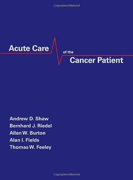Acute Care of the Cancer Patient pdf epub mobi 电子书 下载