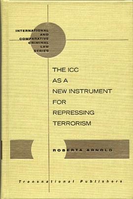 ICC as a New Instrument for Repressing Terrorism pdf epub mobi 电子书 下载