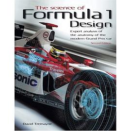The Science of Formula 1 Design: Expert analysis of the anatomy of the modern Grand Prix car pdf epub mobi 电子书 下载