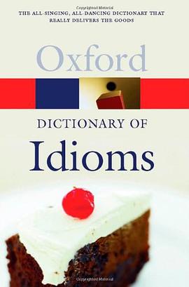 The Oxford Dictionary of Idioms pdf epub mobi 电子书 下载