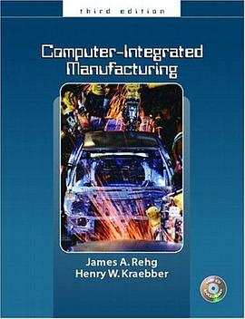 Computer Integrated Manufacturing (3rd Edition) pdf epub mobi 电子书 下载