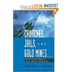Churches, Jails, and Gold Mines: Mega-Deals from a Real Estate Maverick pdf epub mobi 电子书 下载