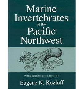 Marine Invertebrates of the Pacific Northwest pdf epub mobi 电子书 下载
