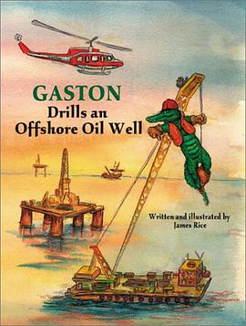 Gaston Drills an Offshore Oil Well pdf epub mobi 下载