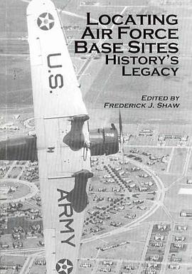 Locating Air Force Base Sites pdf epub mobi 电子书 下载