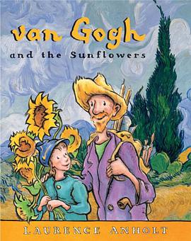 van Gogh and the Sunflowers (Anholt's Artists Books for Children) pdf epub mobi 電子書 下載